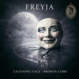 Laughing Face / Broken core