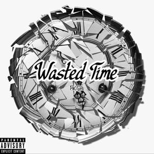 Wasted Time