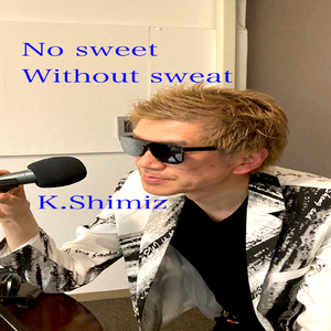 NO SWEET WITHOUT SWEAT