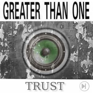 Trust, Pt. One