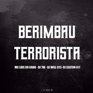 BERIMBAU TERRORISTA