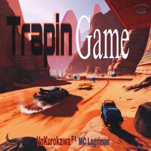 Trapin Game (feat. Mc Lagrimas)