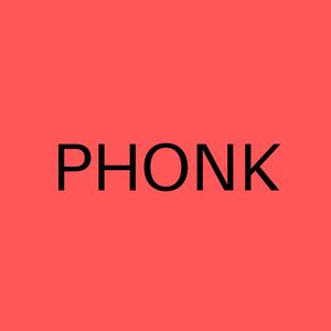 Phonk