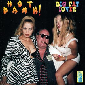 Big Fat Lover