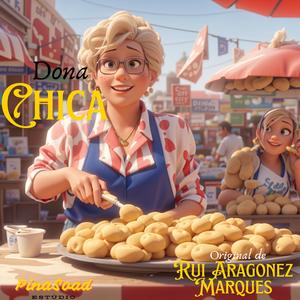 Dona Chica (feat. Rui Aragonez)