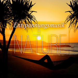Wellnessurlaub ((Nature Musik)