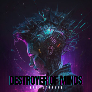 Destroyer Of Minds