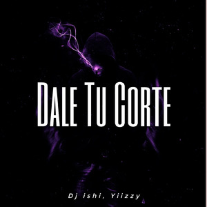 Dale Tu Corte