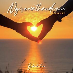 Ngisemathandweni (Remake)