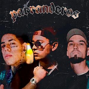 Parranderos (feat. Mente malandra & LVC)