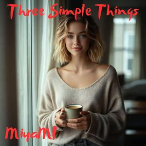 Three Simple Things