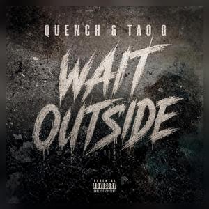 Wait Outside