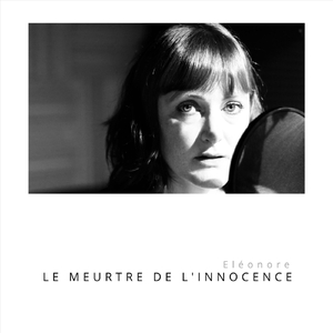 Le meurtre de l’innocence