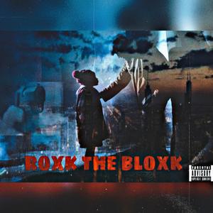 Roxk the bloxk (feat. Only1chicko & Yung bambi)