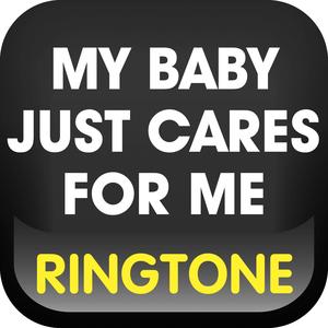 My Baby Just Cares for Me Ringtone