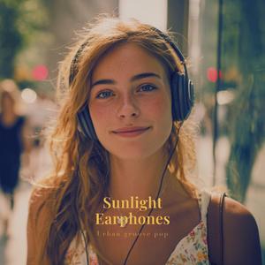 Sunlight Earphones