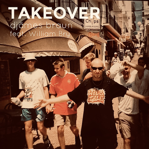 TAKEOVER (feat. William Bry)