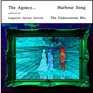 Harbour Song - The Undercurrent Mix