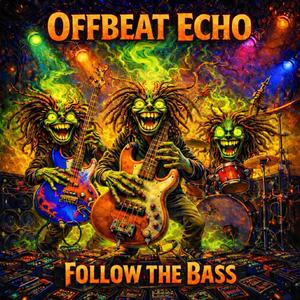 Follow The Bass