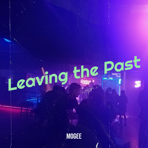 Leaving the Past