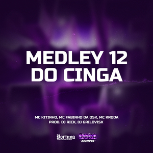 Medley 12 Do Cinga
