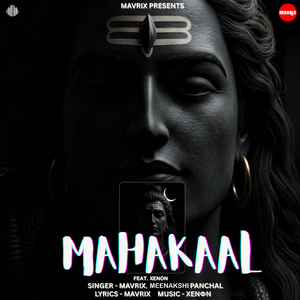 Mahakaal (feat. Xenon)