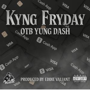 Cash App (feat. OTB Yung Dash & Eddie Valiant)