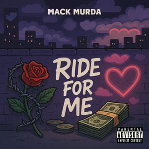 Ride For Me