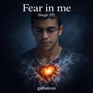 Fear in me (Cybertruck Mix)