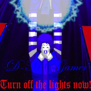 Turn off the lights now!