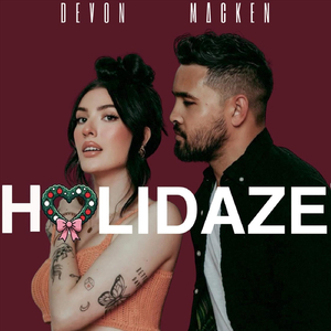 HOLIDAZE (This Christmas) [feat. Devon Dalgarno]