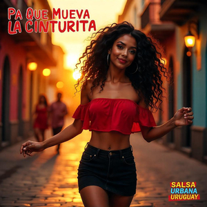 Pa Que Mueva La Cinturita