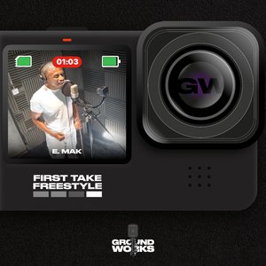 E. Mak First Take #GW1TF (Studio Version)