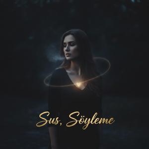 Sus Söyleme