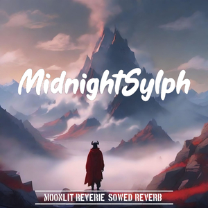 Moonlit Reverie (SLOWED+REVERB)