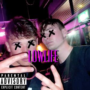 Lowlife (Acoustic)