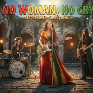 No Woman, No Cry