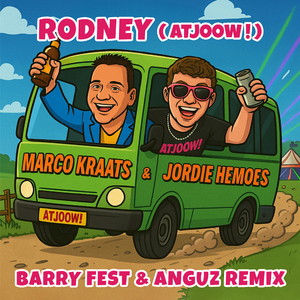 Rodney ( Atjoow! ) [Barry Fest & Anguz Remix]