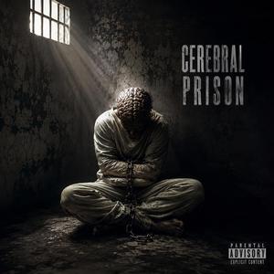 Cerebral Prison