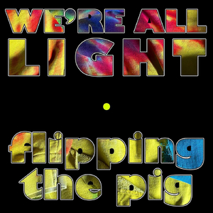 We're All Light