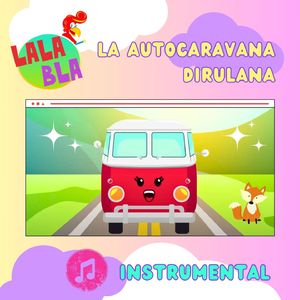 La Autocaravana Dirulana (Instrumental)