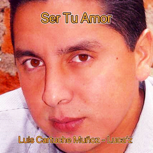 Ser Tu Amor