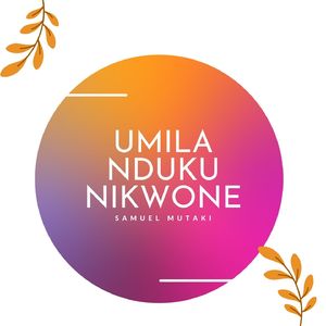 Umila Nduku Nikwone