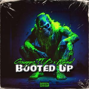 Booted Up (feat. Rasul)