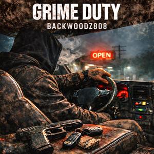 Grime Duty