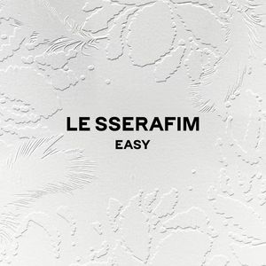 EASY（翻自 LE SSERAFIM）