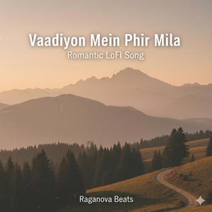 Vaadiyon Mein Phir Mila