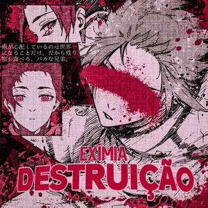 Exímia Destruição