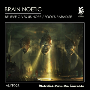 Believe Gives Us Hope (Original Mix)