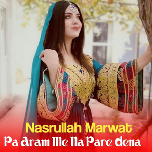 Pa Tol Wajood Me Poray Sha We De Horona